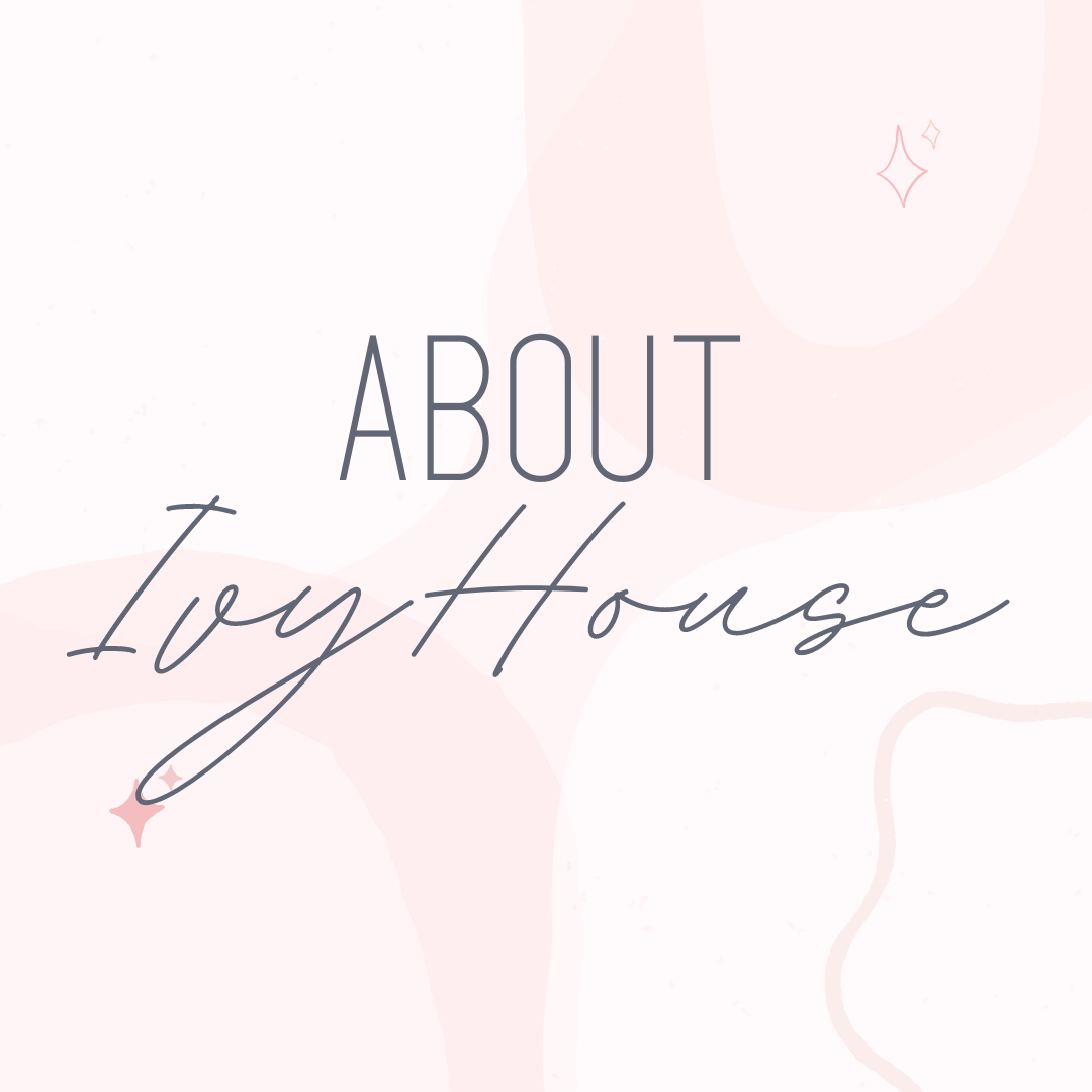 About Ivy House