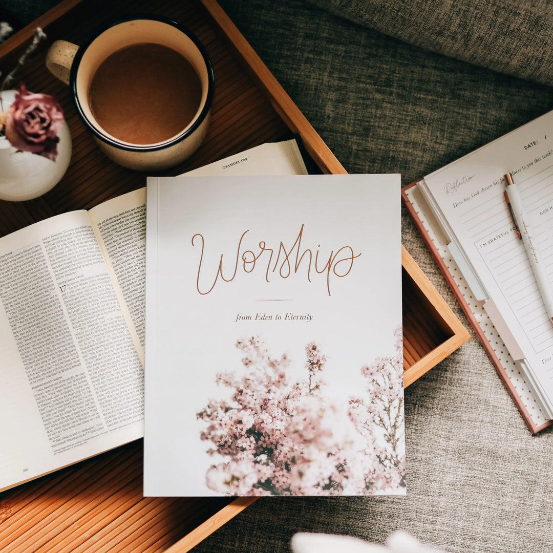 Worship: From Eden to Eternity Bible Study