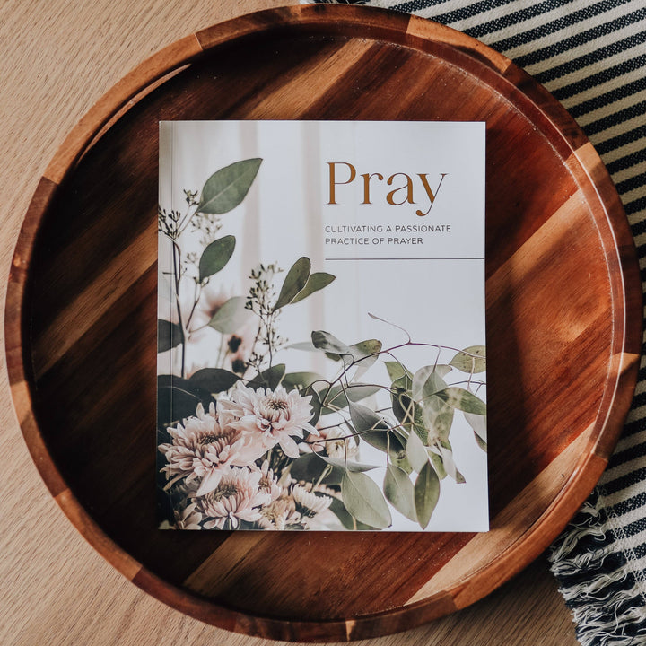 Pray: Devotional